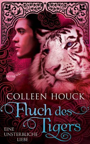 [Eine unsterbliche Liebe 03] • Fluch des Tigers